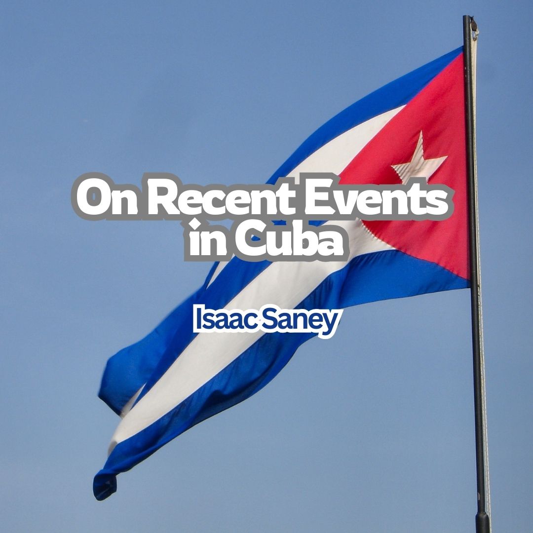 On Recent events in cuba by isaac saney